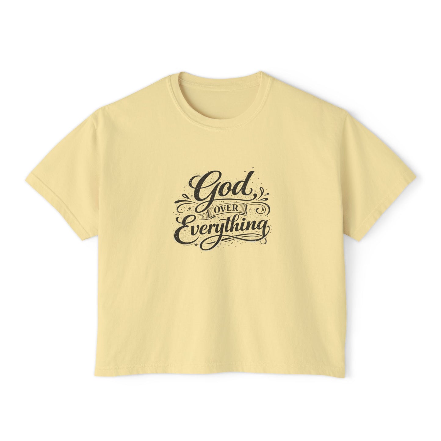 God Over Everything Women's Boxy Tee — Faith-Based Christian Graphic Shirt