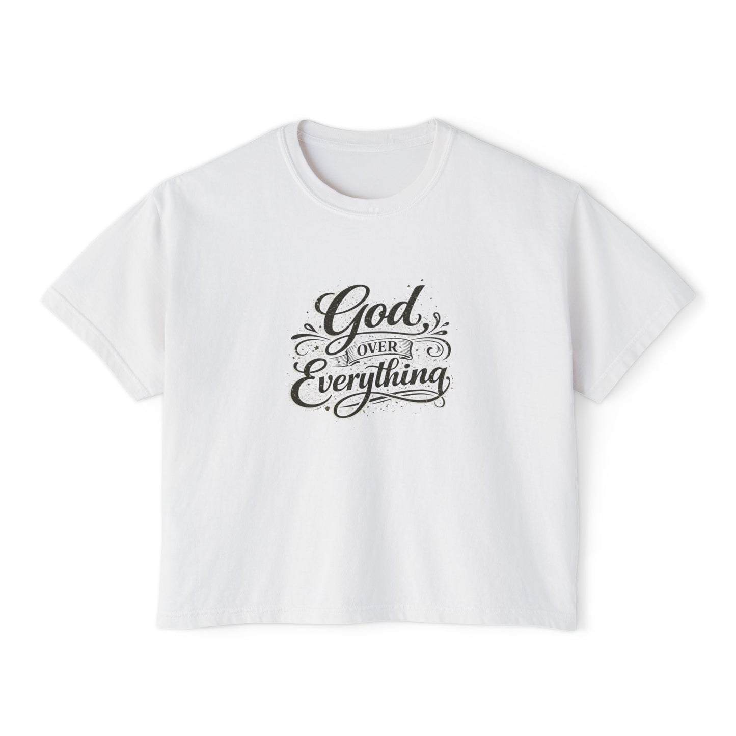 God Over Everything Women's Boxy Tee — Faith-Based Christian Graphic Shirt